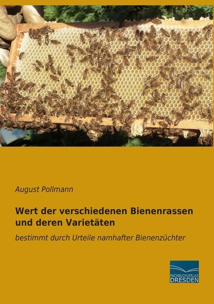 Produktbild: Wert der verschiedenen Bienenrassen und deren Variet&auml;ten