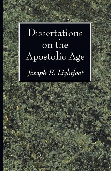 Produktbild: Dissertations on the Apostolic Age