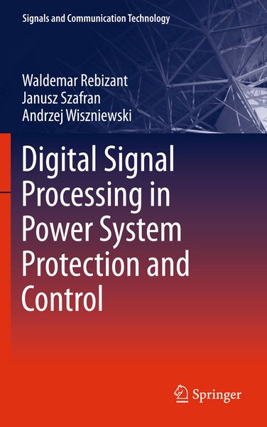 Produktbild: Digital Signal Processing in Power System Protection and Control