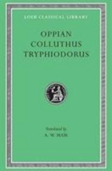 Produktbild: Oppian. Colluthus. Tryphiodorus