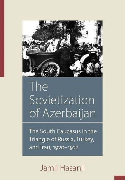 Produktbild: The Sovietization of Azerbaijan