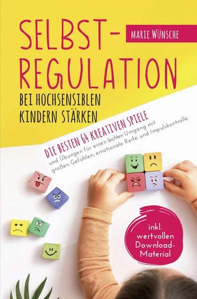 Produktbild: Selbstregulation bei hochsensiblen Kindern st&auml;rken