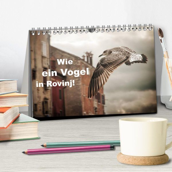 Produktbild: Wie ein Vogel in Rovinj! (Tischkalender 2026 DIN A5 quer), CALVENDO Monatskalender