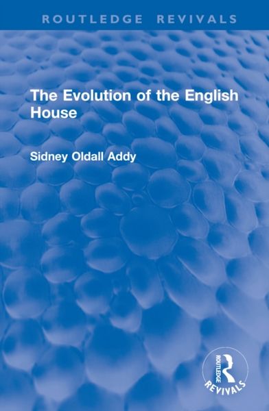 Produktbild: The Evolution of the English House
