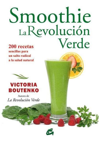 Produktbild: Smoothie : la revoluci&oacute;n verde : 200 recetas sencillas para un salto radical a la salud natural