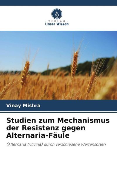 Produktbild: Studien zum Mechanismus der Resistenz gegen Alternaria-F&auml;ule