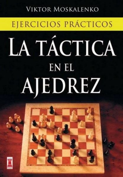 Produktbild: La T&aacute;ctica En El Ajedrez