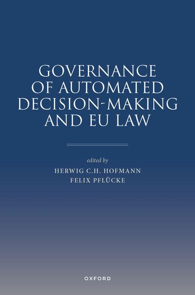 Produktbild: Governance of Automated Decision-Making and EU Law