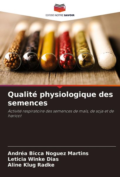 Produktbild: Qualit&eacute; physiologique des semences