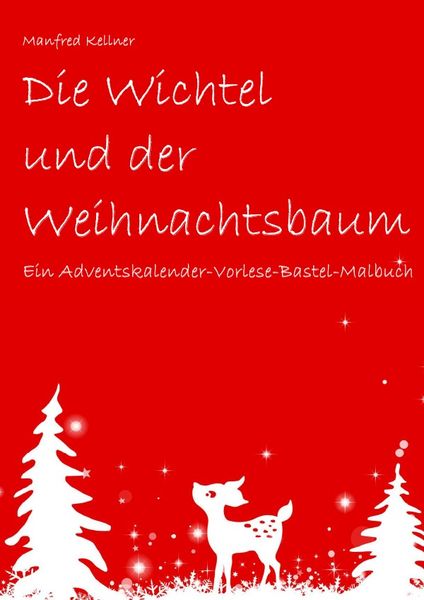 Produktbild: Die Wichtel und der Weihnachtsbaum