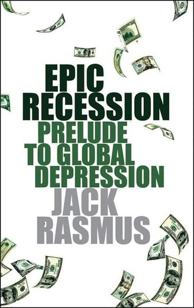 Produktbild: Rasmus, J: Epic Recession: Prelude to Global Depression