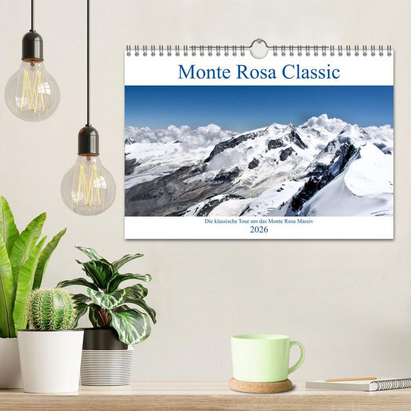 Produktbild: Monte Rosa Classic - Die klassische Tour um das Monte Rosa Massiv (Wandkalender 2026 DIN A4 quer), CALVENDO Monatskalender