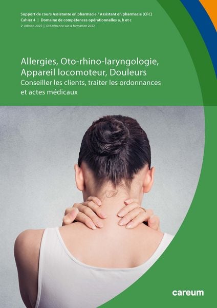Produktbild: Cahier 4 : Allergies, Oto-rhino-laryngologie, Appareil locomoteur, Douleurs