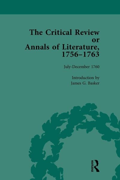Produktbild: The Critical Review or Annals of Literature, 1756-1763 Vol 10