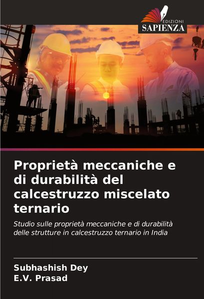 Produktbild: Propriet&agrave; meccaniche e di durabilit&agrave; del calcestruzzo miscelato ternario