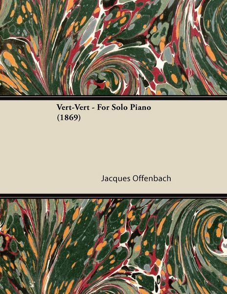 Produktbild: Vert-Vert - For Solo Piano (1869)
