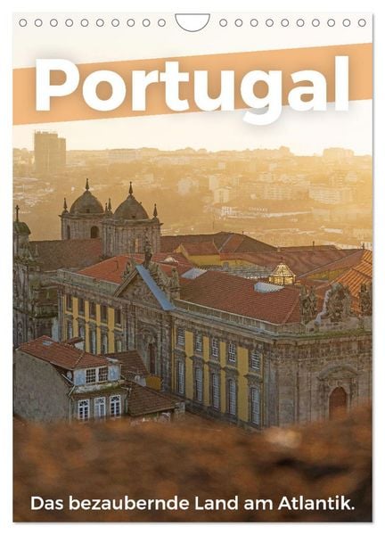 Portugal - Das bezaubernde Land am Atlantik. (Wandkalender 2026 DIN A4 hoch), CALVENDO Monatskalender