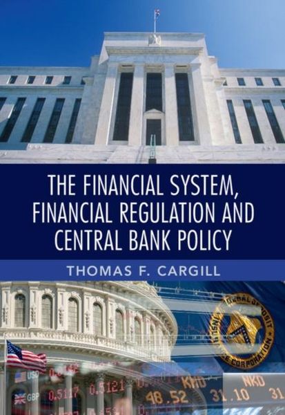 Produktbild: Financial System, Financial Regulation and Central Bank Policy