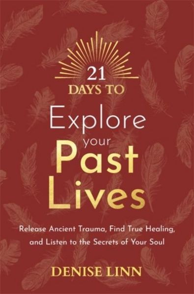 Produktbild: 21 Days to Explore Your Past Lives