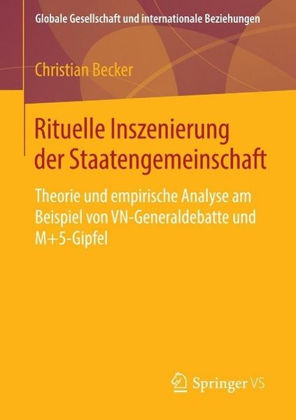 Produktbild: Rituelle Inszenierung der Staatengemeinschaft