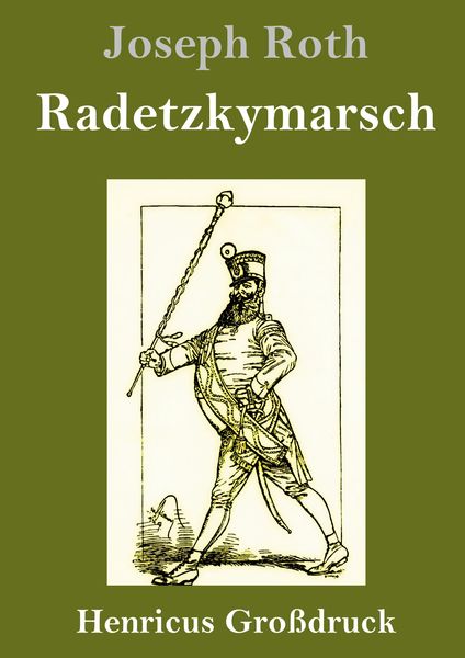 Produktbild: Radetzkymarsch (Gro&szlig;druck)