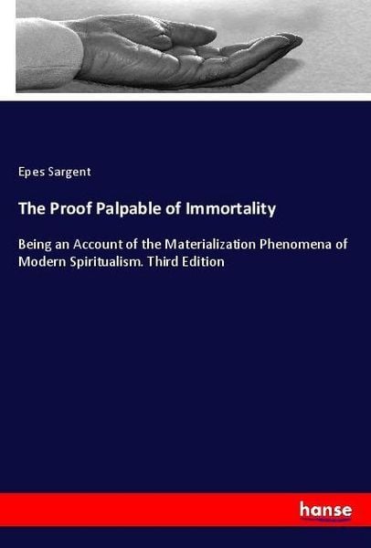 Produktbild: The Proof Palpable of Immortality