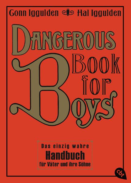 Dangerous Book for Boys, Taschenbuch von Conn Iggulden,Hal Iggulden, Cbt