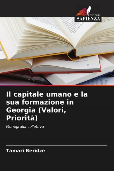 Produktbild: Il capitale umano e la sua formazione in Georgia (Valori, Priorit&agrave;)