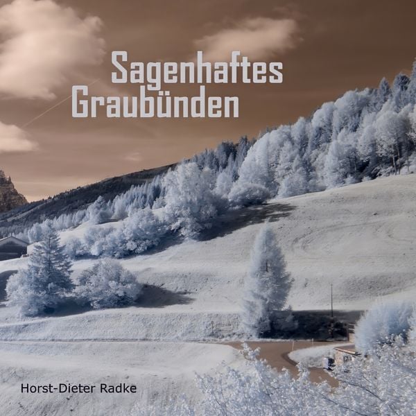 Produktbild: Sagenhaftes Graub&uuml;nden