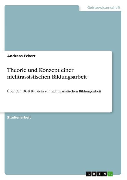Produktbild: Theorie und Konzept einer nichtrassistischen Bildungsarbeit