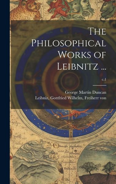 Produktbild: The Philosophical Works of Leibnitz ...; c.1