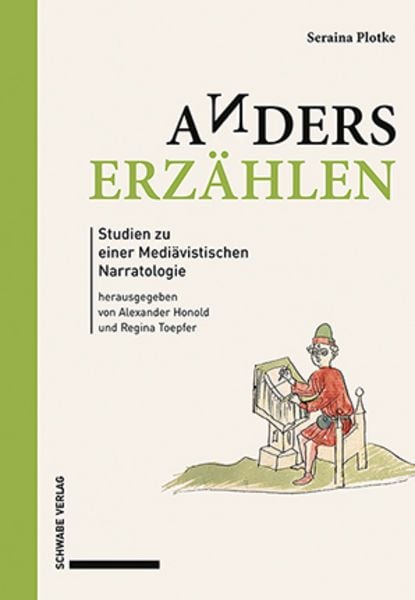 Anders erzählen, Gebundene Ausgabe von Seraina Plotke, Schwabe Verlag Basel, 9783796553875