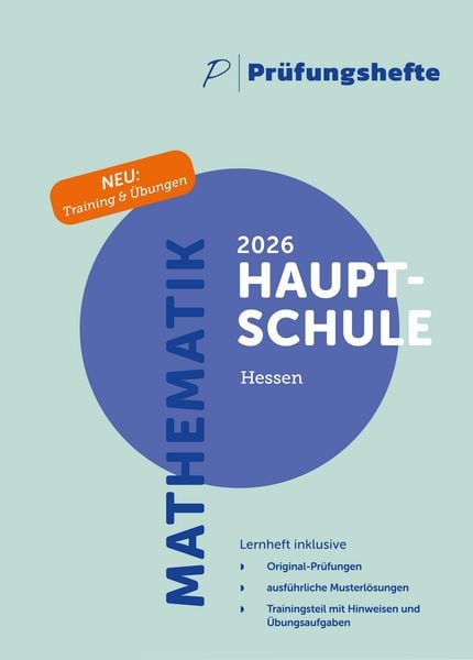Produktbild: Pr&uuml;fungsheft & Training - 2026 Mathematik Hauptschule &ndash; Hessen &ndash; Original-Pr&uuml;fungen und L&ouml;sungen