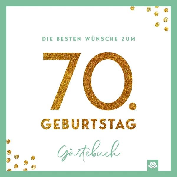 Die besten Wünsche zum 70. Geburtstag - Edles Geschenk- und Erinnerungsbuch zum Ausfüllen, Taschenbuch von Daniel Roode, Bookmundo, 9789403852522