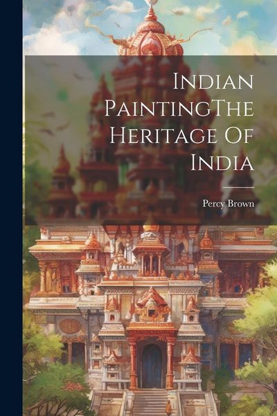 Produktbild: Indian PaintingThe Heritage Of India