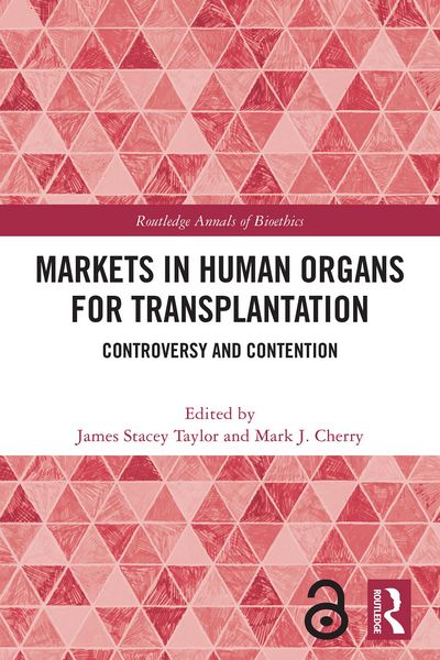 Produktbild: Markets in Human Organs for Transplantation
