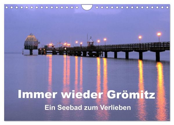 Produktbild: Immer wieder Gr&ouml;mitz (Wandkalender 2026 DIN A4 quer), CALVENDO Monatskalender