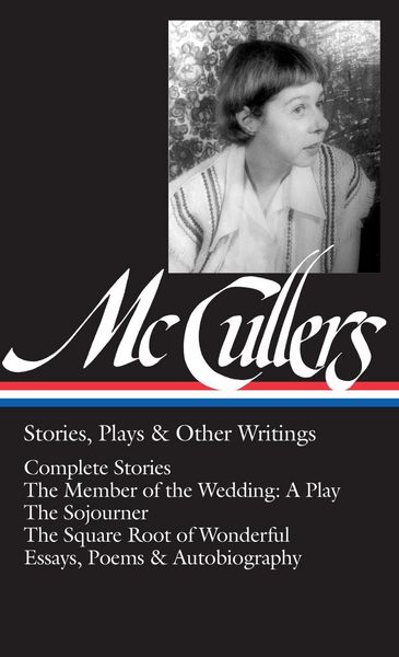 Produktbild: Carson McCullers: Stories, Plays & Other Writings (LOA #287)