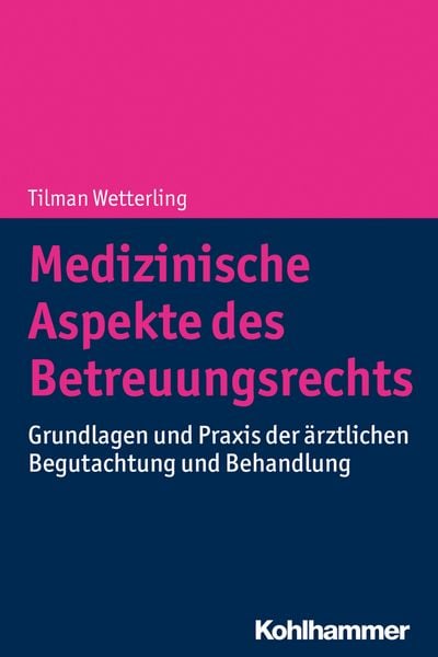Produktbild: Medizinische Aspekte des Betreuungsrechts