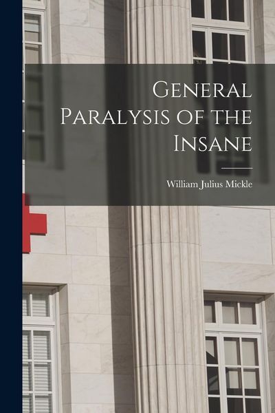 Produktbild: General Paralysis of the Insane
