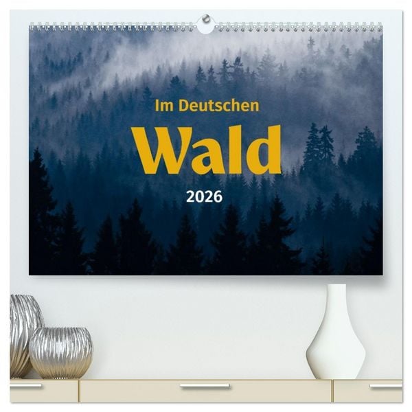 Produktbild: Im Deutschen Wald (hochwertiger Premium Wandkalender 2026 DIN A2 quer), Kunstdruck in Hochglanz