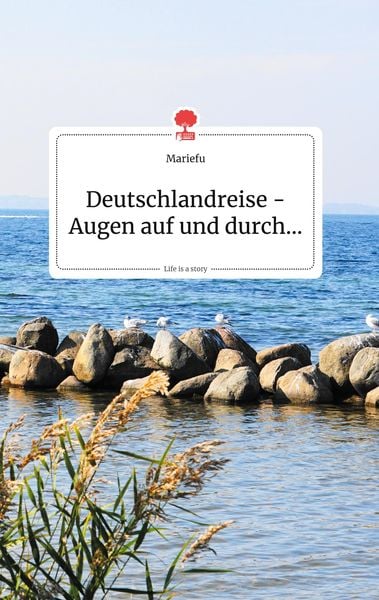 Produktbild: Deutschlandreise - Augen auf und durch... Life is a Story - story.one
