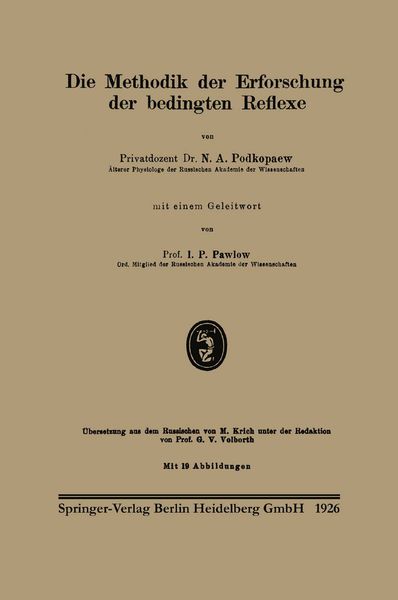 Produktbild: Die Methodik der Erforschung der bedingten Reflexe