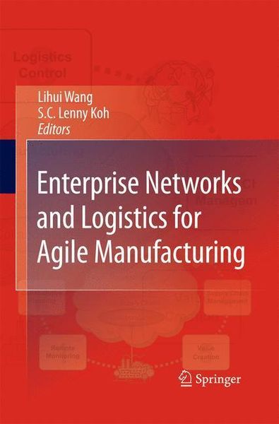 Produktbild: Enterprise Networks and Logistics for Agile Manufacturing