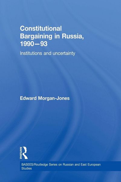 Produktbild: Constitutional Bargaining in Russia, 1990-93