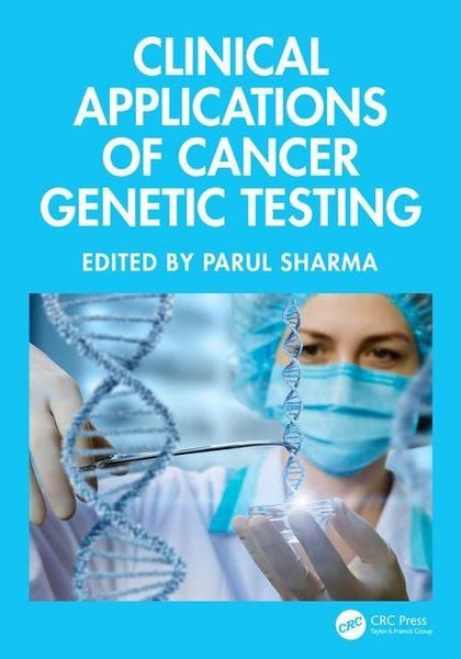 Produktbild: Clinical Applications of Cancer Genetic Testing