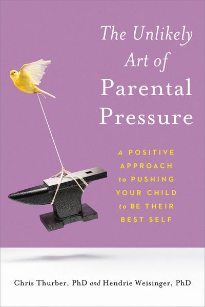 Produktbild: The Unlikely Art of Parental Pressure