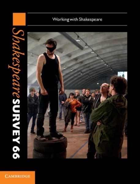 Produktbild: Shakespeare Survey: Volume 66, Working with Shakespeare