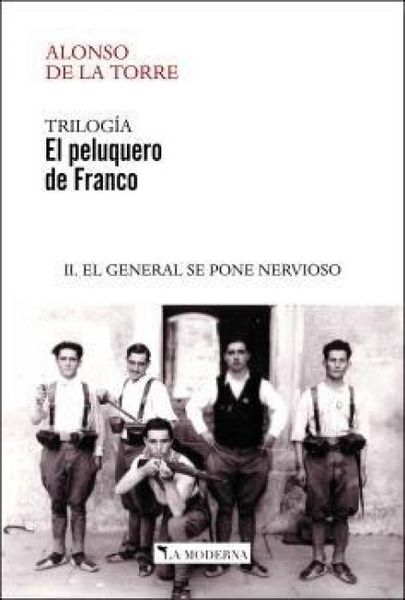 Produktbild: El Peluquero De Franco Ii. El General Se Pone Nervioso