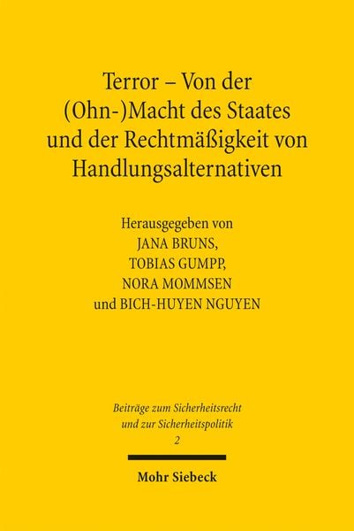 Produktbild: Terror - Von der (Ohn-)Macht des Staates und der Rechtm&auml;&szlig;igkeit von Handlungsalternativen